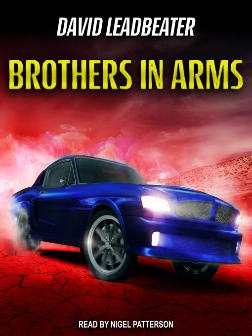 Title details for Brothers In Arms by David Leadbeater - Available